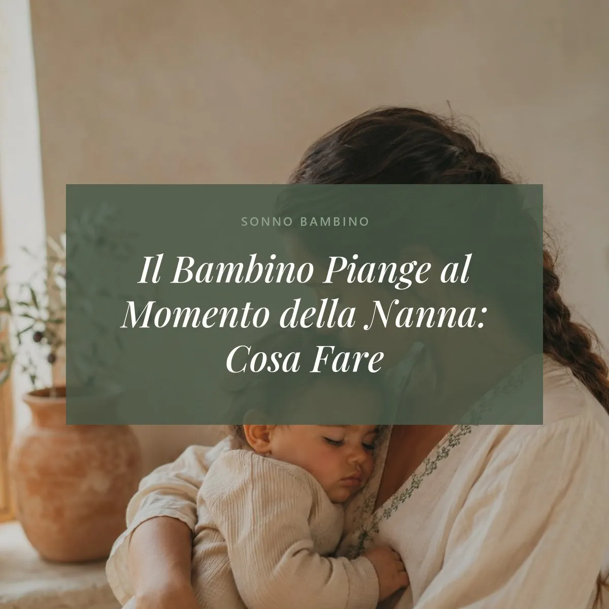 neonato piange prima di dormire — Il Bambino Piange al Momento della Nanna: Cosa Fare